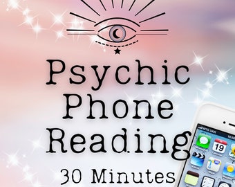 30 Minute PHONE Psychic/Tarot Read