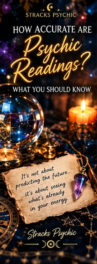 How Accurate Are Psychic Readings? What You Should Know