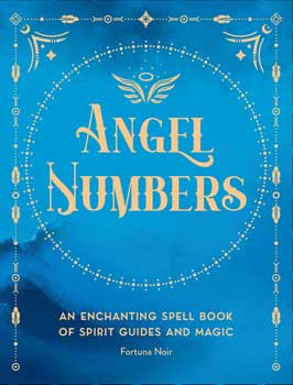 Angel Numbers by Fortuna Noir| book