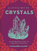 Little Bit of Crystals (hc) by Cassandra Eason