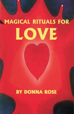 Magical Rituals for Love by Donna Rose| book