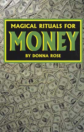 Magical Rituals for Money by Donna Rose| book