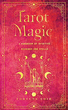 Tarot Magic (hc) by Fortuna Noir