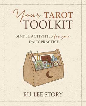 Your Tarot toolkit by Ru-Lee Story| BOOK