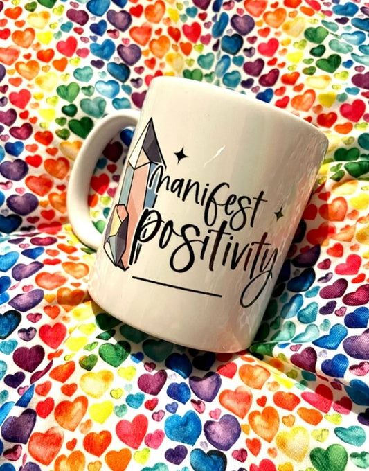 Manifest Positivity Mug